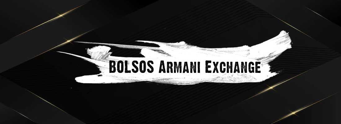 Bolsos Armani Exchange originales para mujer